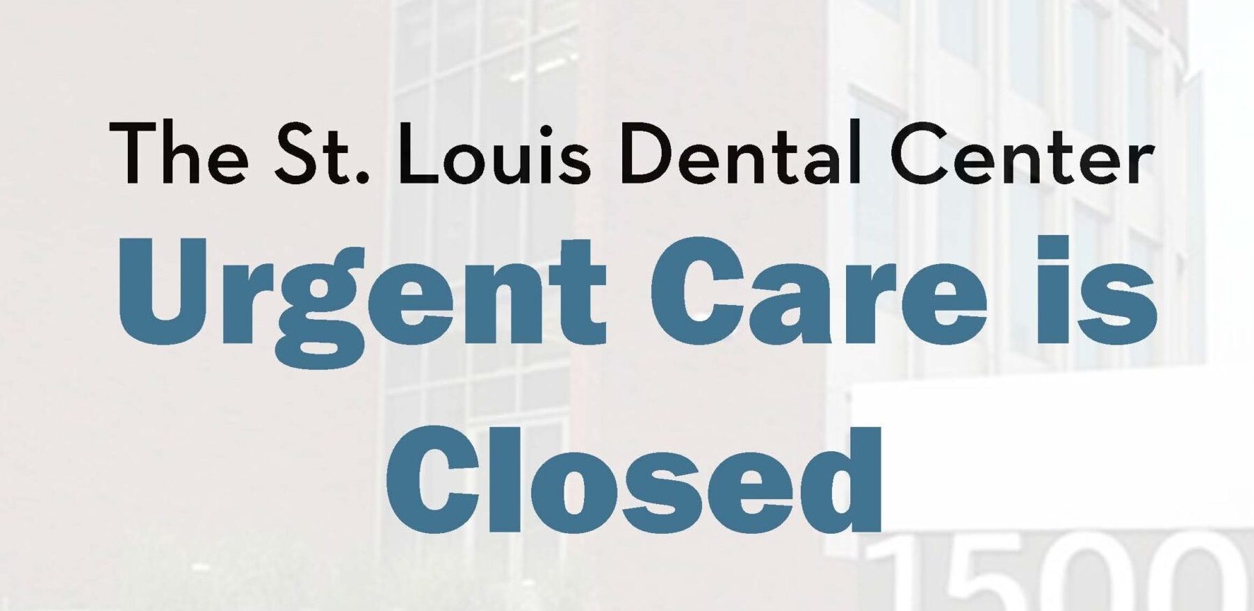 dental center closed July 1