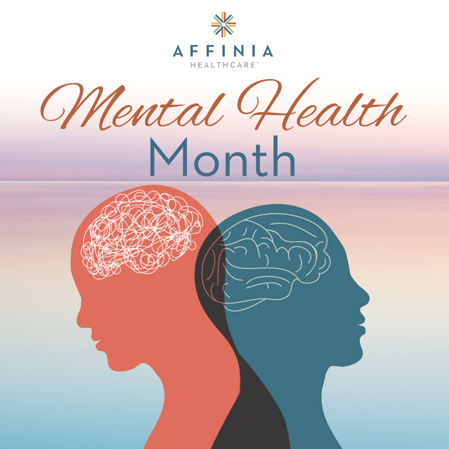 May Is Mental Health Awareness Month Affinia Healthcare